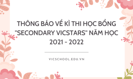 Thông báo kỳ thi học bổng Vicstar 6 – Năm học 2020 – 2021