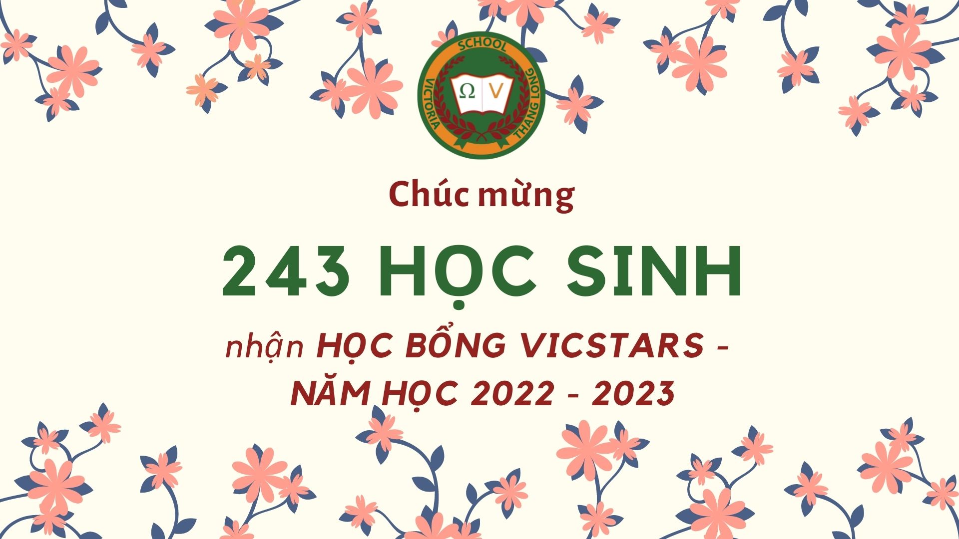 CHÚC MỪNG 243 VICSERS NHẬN HỌC BỔNG NĂM HỌC 2022 – 2023