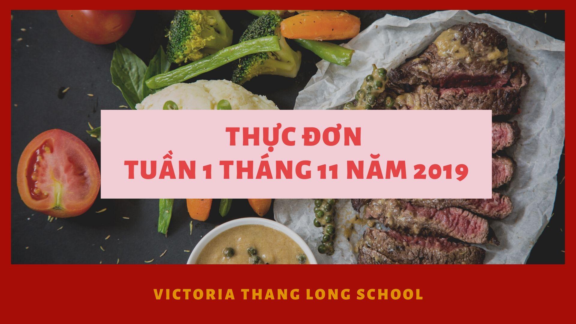 Thực đơn tuần 1 tháng 11 năm 2019