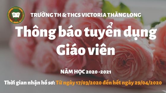 THÔNG BÁO TUYỂN DỤNG GIÁO VIÊN TIẾNG ANH ESL, MATH, SCIENCE/ TRỢ GIẢNG TIẾNG ANH