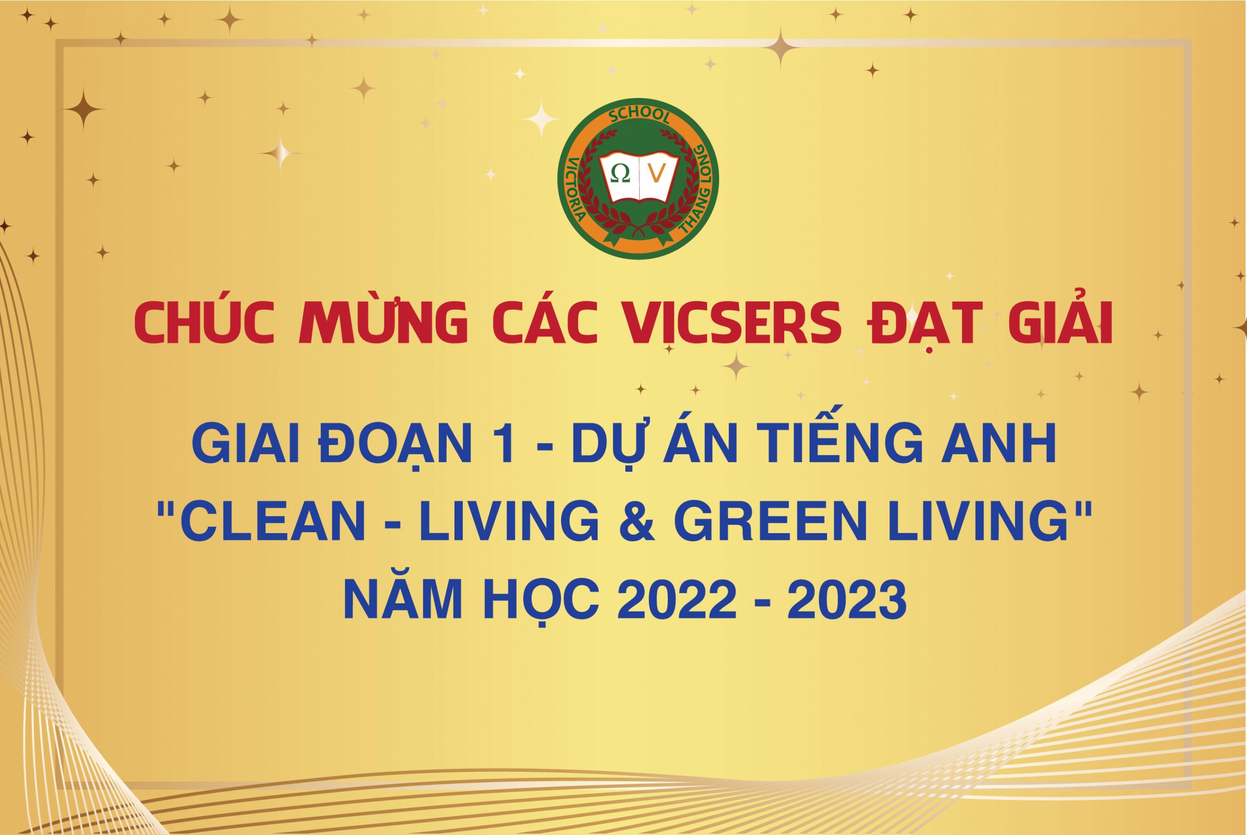 Công bố kết quả giai đoạn 1 dự án Tiếng Anh “CLEAN – LIVING & GREEN LIVING” – năm học 2022 – 2023