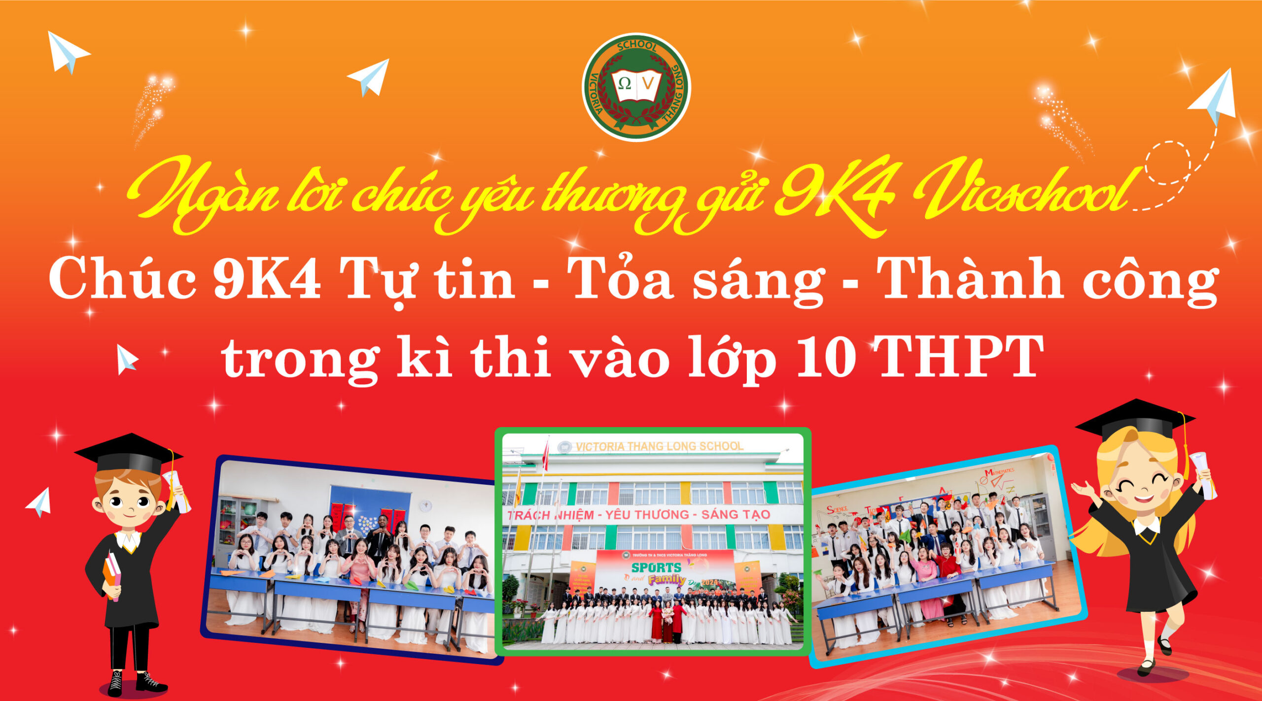 NGÀN LỜI CHÚC YÊU THƯƠNG GỬI 9K4 VICSCHOOL