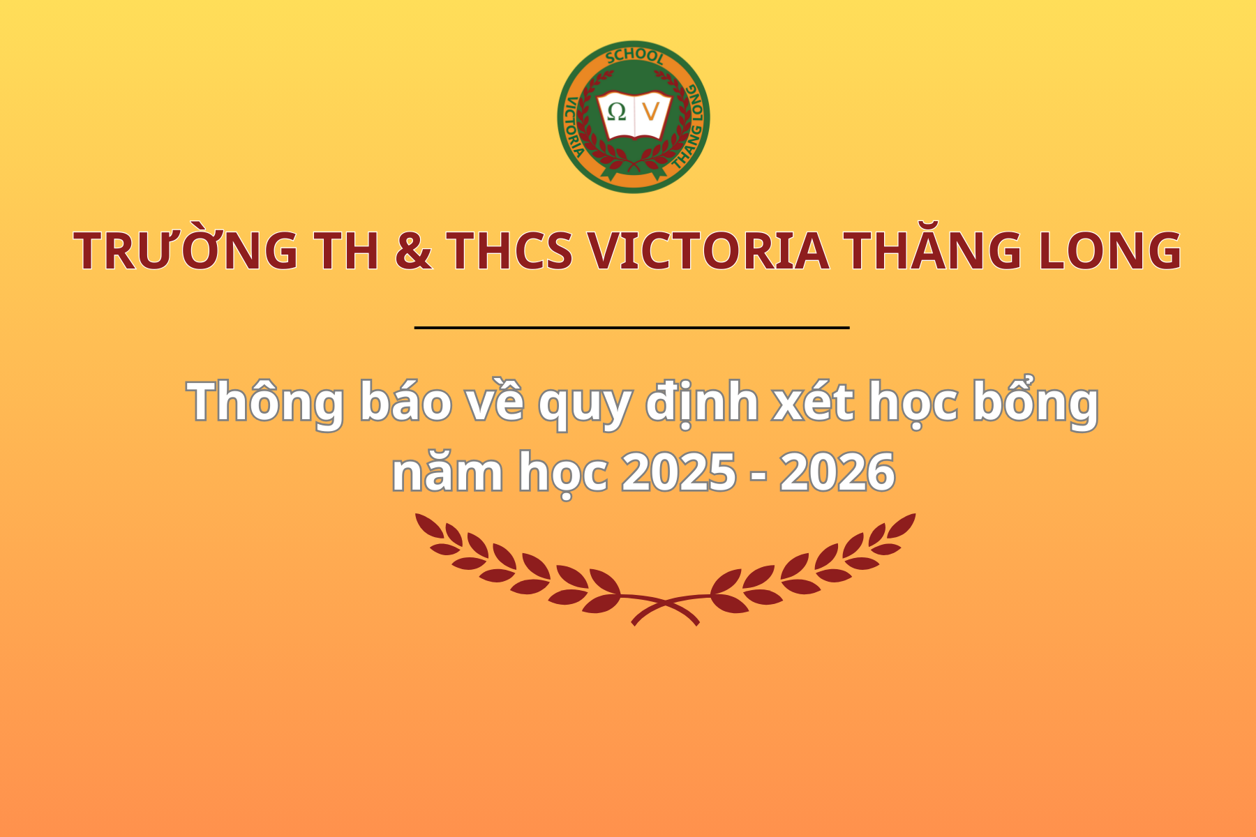 Thông báo về quy định xét học bổng năm học 2025 – 2026