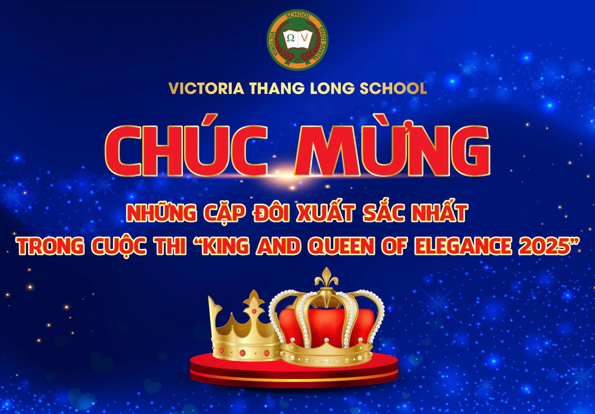 CÔNG BỐ KẾT QUẢ KING & QUEEN OF ELEGANCE VICTORIA THĂNG LONG 2025 – VICERS TỎA SÁNG VÀ CHINH PHỤC!