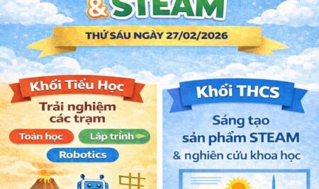 CHÍNH THỨC KHỞI ĐỘNG NGÀY HỘI TOÁN HỌC & STEM 2026